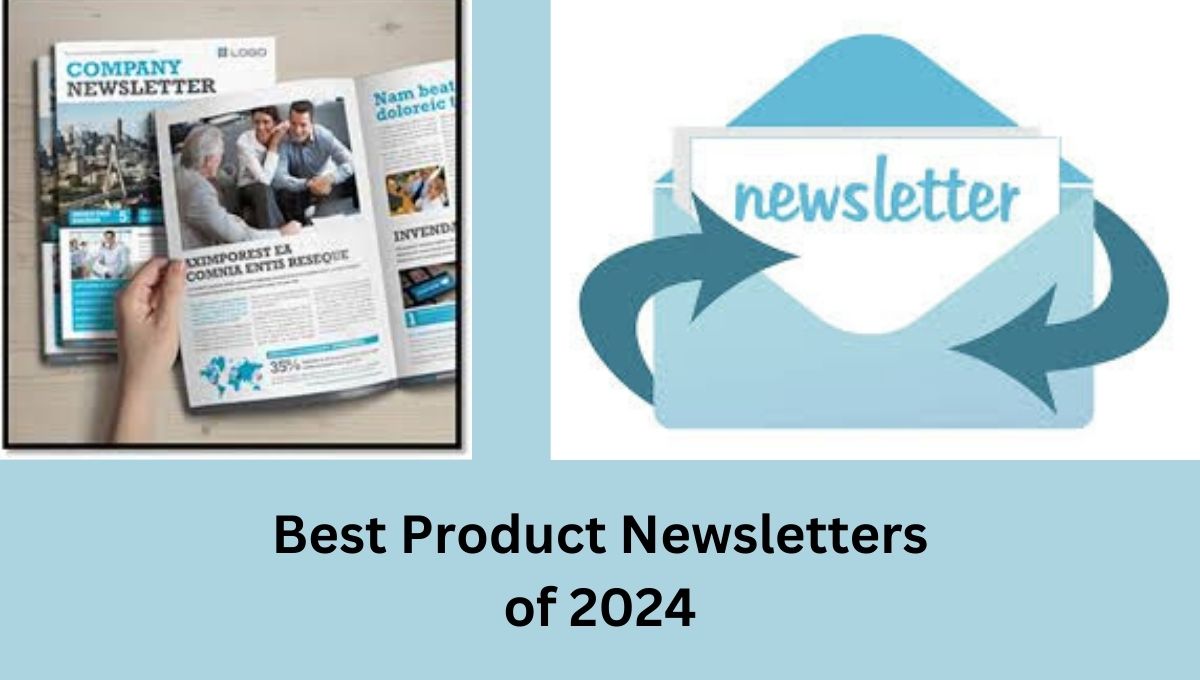 Best Product Newsletters of 2024