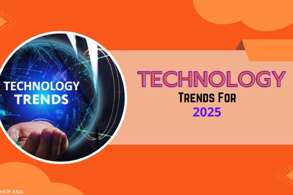 Technology Trends For 2025